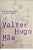 Livro Contos de Cães e Maus Lobos Autor Mãe, Valter Hugo (2019) [seminovo] - Imagem 1