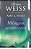 Livro Milagres Acontecem Autor Weiss, Brian (2013) [seminovo] - Imagem 1
