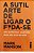 Livro a Sutil Arte de Ligar o Foda-se Autor Manson, Mark (2017) [usado] - Imagem 1