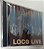 Cd Loco Live - Ramones Interprete Ramones (1991) [usado] - Imagem 1
