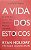 Livro a Vida dos Estoicos Autor Holliday, Ryan (2023) [usado] - Imagem 1