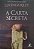 Livro a Carta Secreta Autor Riley, Lucinda (2019) [seminovo] - Imagem 1