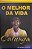 Livro o Melhor da Vida Autor Gasparetto, Luiz Antonio (2013) [seminovo] - Imagem 1