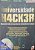 Livro Universidade Hacker Autor Ulbrich, Henrique Cesar [usado] - Imagem 1