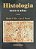 Livro Histologia: Texto e Atlas Autor Ross, Michael H. (1993) [usado] - Imagem 1