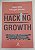Livro Hacking Growth Autor Ellis, Sean (2018) [seminovo] - Imagem 1