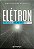 Livro Elétron do Big Bang ao Mundo 4.0 Autor Rigonatti, Virgilio Pedro (2019) [seminovo] - Imagem 1