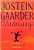 Livro o Dia do Curinga Autor Gaarder, Jostein (2009) [usado] - Imagem 1