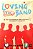 Livro Loving The Band Autor Baker, Emily (2013) [seminovo] - Imagem 1