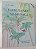 Livro do Mulungu ao Manacá Autor Salles, Ruth (2016) [seminovo] - Imagem 1