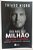 Livro do Mil ao Milhão Autor Nigro, Thiago (2020) [seminovo] - Imagem 1