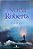 Livro o Abrigo Autor Roberts, Nora (2018) [seminovo] - Imagem 1