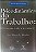 Livro Psicodinâmica do Trabalho: Teoria, Método e Pesquisas Autor Mendes, Ana Magnólia (2007) [usado] - Imagem 1