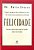 Livro Felicidade Autor Lyken, Dr. David (1999) [usado] - Imagem 1