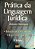 Livro Prática da Linguagem Jurídica Autor Henriques, Antonio (2008) [seminovo] - Imagem 1