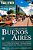 Livro Guia o Melhor de Buenos Aires Autor Vários (2009) [usado] - Imagem 1