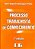 Livro Processo Trabalhista de Conhecimento Autor Pinto, José Augusto Rodrigues (2005) [usado] - Imagem 1