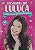 Livro Crescendo com Luluca Autor Sorrentino, Luíza Ghelardi (2019) [usado] - Imagem 1