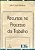 Livro Recursos no Processo do Trabalho Autor Bebber, Júlio César (2009) [seminovo] - Imagem 1