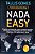 Livro Nada Easy Autor Gomes, Tallis (2017) [seminovo] - Imagem 1