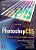 Livro Photoshop Cs5 Autor Fidalgo, João (2011) [usado] - Imagem 1