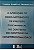 Livro a Arguição de Descumprimento de Preceito Fundamental no Contexto do Controle da Constitucionalidade Autor Paganella, Marco Aurélio (2004) [usado] - Imagem 1