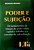 Livro Poder e Sujeição Autor Melhado, Reginaldo (2003) [seminovo] - Imagem 1