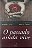 Livro o Passado Ainda Vive Autor Ivo, Irmão (2010) [usado] - Imagem 1