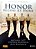 Livro Honor Begins At Home Autor Catt, Michael (2012) [usado] - Imagem 1