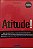 Livro Atitude ! Autor Herald, Justin (2004) [usado] - Imagem 1