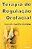 Livro Terapia de Regulação Orofacial Autor Morales. Rodolfo Castillo (1999) [seminovo] - Imagem 1