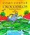 Livro Como Contar Crocodilos Autor Mayo, Margaret (2014) [seminovo] - Imagem 1