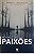 Livro no Vale das Paixões Autor Rojas, Helerides Loesch (2018) [usado] - Imagem 1