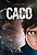 Livro Caco Autor Mattje, Gilberto (2014) [seminovo] - Imagem 1