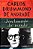 Livro Sentimento do Mundo Autor Andrade, Carlos Drummond de (2012) [seminovo] - Imagem 1