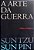 Livro a Arte da Guerra - Edição Completa Autor Tzu, Sun (2004) [seminovo] - Imagem 1
