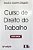 Livro Curso de Direito do Trabalho Autor Delgado, Mauricio Godinho (2017) [seminovo] - Imagem 1