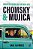Livro Chomsky e Mujica Autor Alvídrez, Saúl (2025) [seminovo] - Imagem 1
