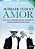 Livro Acima de Tudo o Amor Autor Prata, Henrique (2012) [seminovo] - Imagem 1