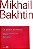 Livro os Gêneros do Discurso Autor Bakhtin, Mikhail (2017) [usado] - Imagem 1