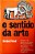 Livro o Sentido da Arte Autor Read, Herbert (1978) [usado] - Imagem 1