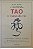 Livro Tao - o Curso do Rio Autor Watts, Alan (1975) [usado] - Imagem 1