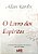 Livro o Livro dos Espíritos Autor Kardec, Allan (2009) [seminovo] - Imagem 1