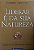 Livro Liderar é da sua Natureza Autor Denning, Stephen (2006) [usado] - Imagem 1