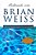 Livro Meditando com Brian Weiss Autor Weiss, Brian (1998) [usado] - Imagem 1