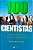 Livro 100 Cientistas que Mudaram a História do Mundo Autor Tiner, John Hudson (2004) [seminovo] - Imagem 1