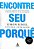 Livro Encontre seu Porquê Autor Sinek, Simon (2018) [seminovo] - Imagem 1