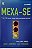 Livro Mexa-se: o que 1000 Igrejas Revelam sobre Crescimento Espiritual Autor Hawkins, Greg L. (2012) [seminovo] - Imagem 1
