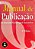 Livro Manual de Publicação da American Psychological Association Autor Vários (2001) [seminovo] - Imagem 1