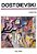 Livro Contos de Dostoievski Autor Dostoiévski, Fiódor M. (1985) [usado] - Imagem 1